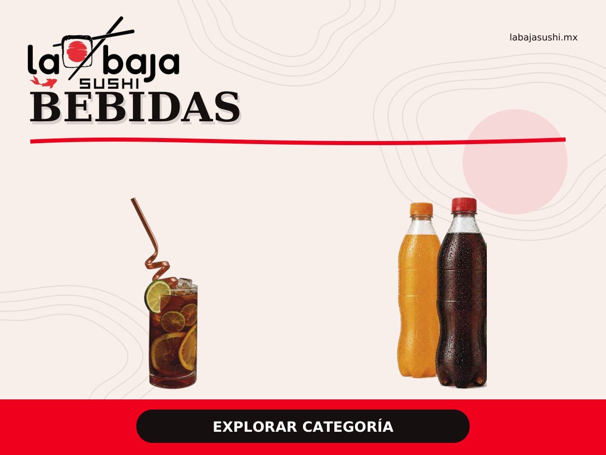 Bebidas de La Baja Sushi